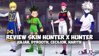 REVIEW FULL 4 SKIN COLLAB HUNTER X HUNTER! JULIAN, DYRROTH, CECILION, HARTIH - MOBILE LEGENDS