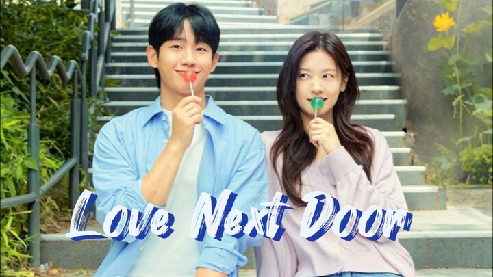 love Next Door eps 1 Sub indo.