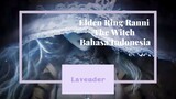 【FANDUB INDONESIA】Elden Ring - Ranni The Witch bercerita