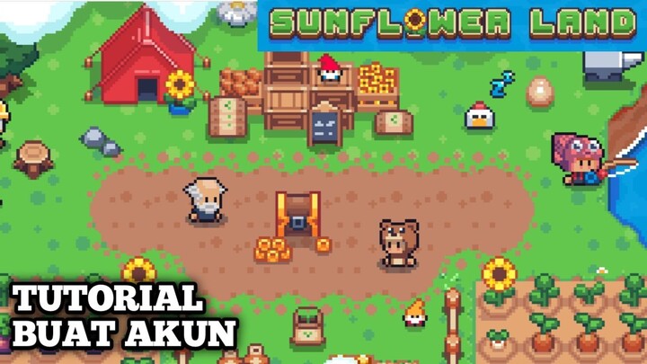 TUTORIAL CARA BERMAIN GAME CUAN SUNFLOWER LAND INDONESIA part 1