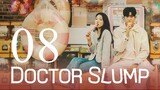 EP8 | DOCTOR SLUMP [ENGSUB]
