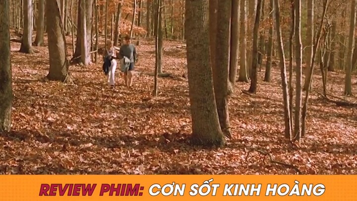 #review phim: CƠN SỐT KINH HOÀNG p1