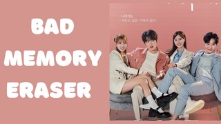 Bad Memory Eraser EP 2 (eng sub)