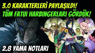 3.0 KARAKTERLERİ GELİYOR! | 2.8 YAMA NOTLARI | FATUI HARBINGERLAR GÖRÜLDÜ | Genshin Impact Türkçe