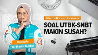 TIPS DAN PEMBAHASAN SOAL UTBK SNBT 2023 - LITERASI DALAM BAHASA INDONESIA | SIMULASI BP3