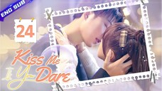 Kiss Me If You Dare 🌞🌞🌞 Episode 23 🌞🌞🌞English subtitles