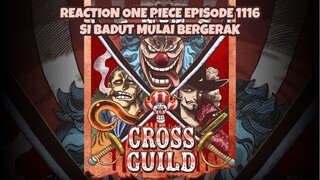 REACTION ONE PIECE EPISODE 1116 || Si Badut mulai bergerak