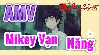 [Tokyo Revengers AMV |  Mikey Vạn Năng