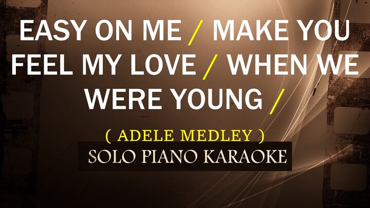 EASY ON ME / MAKE YOU FEEL MY LOVE / WHEN WE WERE YOUNG /  ( ADELE MEDLEY ) (COVER_CY)