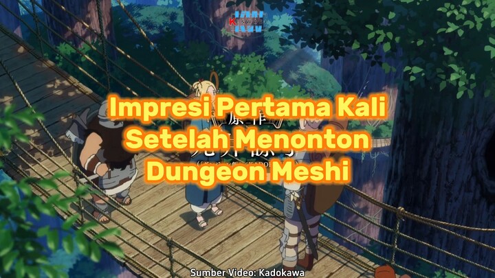 Impresi Pertama Kali: Dungeon Meshi