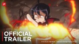 TSUKIMICHI Moonlit Fantasy Season 2 - Official Trailer