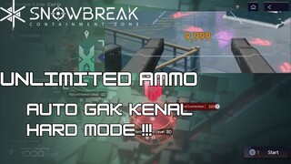 Unlimited Ammo, Auto gak kenal hard mode !!! Snowbreak Containment Zone
