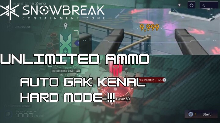Unlimited Ammo, Auto gak kenal hard mode !!! Snowbreak Containment Zone