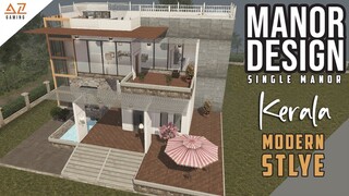 LifeAfter: SINGLE MANOR - Kerala Modern Style | Manor Design | Tutorial