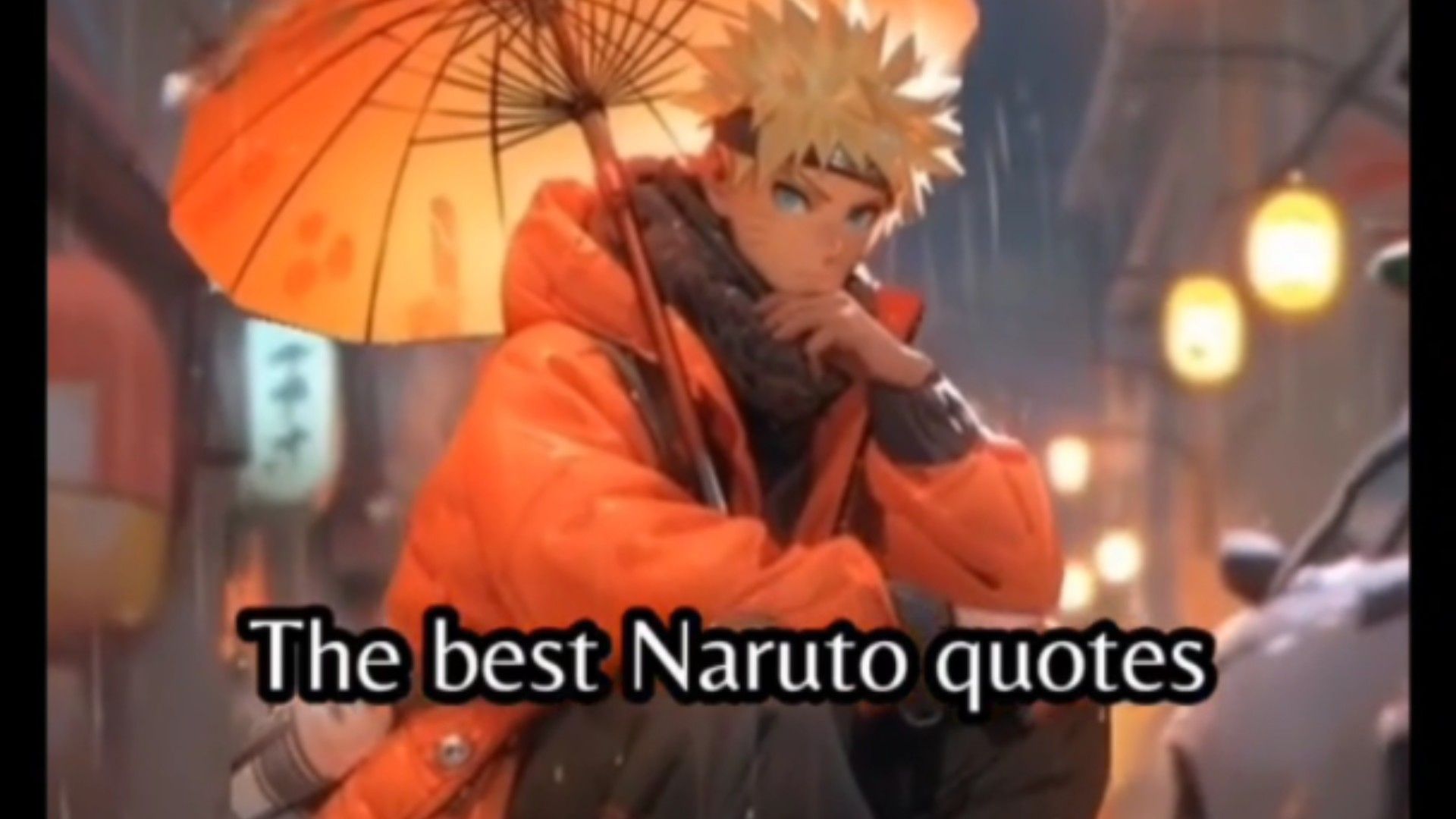 The Best Naruto Quotes  Epic & Sad Quotes From Naruto & Naruto Shippuden