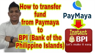 How to transfer Paymaya Fund to BPI Account? (2020)Tagalog