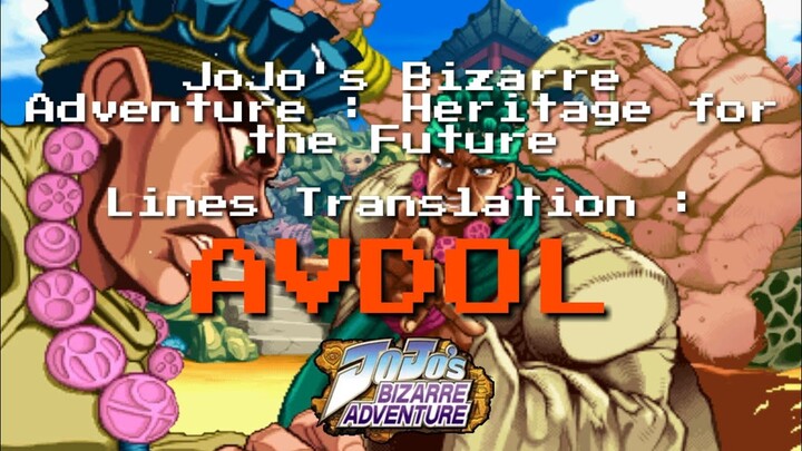 JoJo's Bizarre Adventure HFTF Translations : Avdol