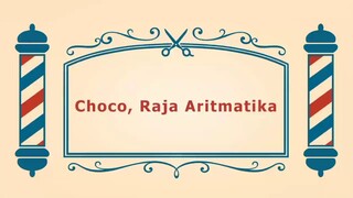 Bread barbershop Choco Raja aritmetika