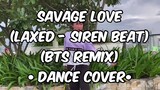 Savage Love (BTS Remix) Dance Cover • Lady Pipay