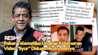 RESMI! Hari ini Pakar Telematika Keluarkan Hasil, Ungkap Kebenaran Video Diduga Mirip Rezky Aditya