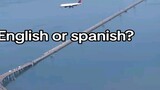 English or Spanish