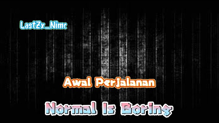 #1 Awal mula