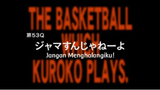 S3 E3 - Kuroko no Basket