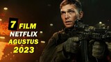 Rekomendasi 7 Film Netflix Original Terbaru 2023 I Tayang agustus 2023