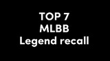 TOP 7 LEGEND SKIN RECALL IN MLBB