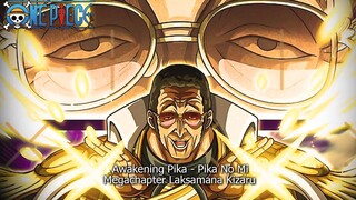 ONE PIECE 1091! SEMUA KEHEBATAN ADMIRAL BORSALINO KIZARU