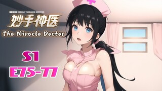 【INDO SUB】The Miracle Doctor Koleksi Musim 1 EP75-77#anime #animation