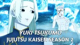 [AMV] '`yuki tsukumo'` | jujutsu kaisen season 2