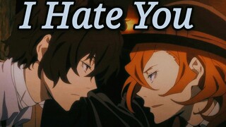 【文豪野犬】【双黑】太宰治X中原中也 I Hate You