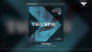 Mista Blaze - Tagumpay feat. Pow Chavez