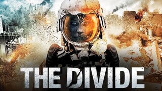 The Divide (2011) : ปิดตายหลุมนิรภัยท้านรก