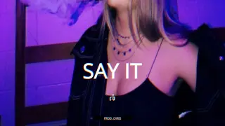 Trapsoul x R&B Type Beat 2020 - "SAY IT" | Prod. Chris