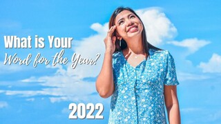 What is Your Word for the Year 2022?