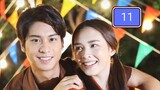 RUK TUAM TOONG (MY LOVE IN THE COUNTRYSIDE) EP.11 THAI DRAMA NAMFAH AND AUGUST