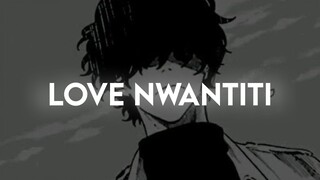 ckay -love nwantiti (tiktok remix) slowed + reverb +Lyrics