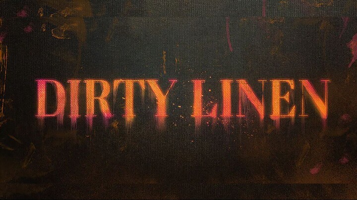 Episode 1: Dirty Linen- Season 1 Full