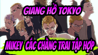[Giang hồ Tokyo/Hoành tráng/Bản phối hiệu đính] Mikey: Các chàng trai tập hợp