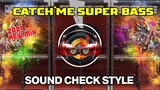 CATCH'ME SUPER BASS | Sound Check 2021 | Sound Adiks  Mix