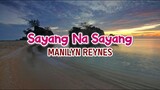 Sayang Na Sayang - Manilyn Reynes | Karaoke Version