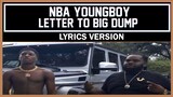 NBA YoungBoy - Letter To Big Dump [ Lyrics Version ]