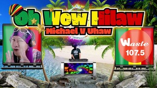 Oh Wow! by Hilaw (Uhaw Parody) - (Reggae Remix) Dj Jhanzkie 2023 Treding!