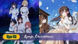 Kanojo, Okarishimasu 3rd Season Episode 2 Sub Indo