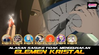 ALASAN SASUKE TIDAK MENGGUNAKAN ELEMEN KRISTAL | FAKTA MENARIK BORUTO EP 282