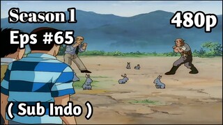 Hajime no Ippo Season 1 - Episode 65 (Sub Indo) 480p HD