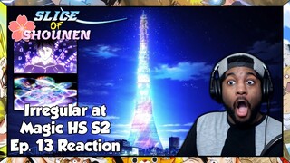 The Irregular at Magic High School S2 Episode 13 Reaction | GODSUYA FINALLY ENTERS THE MATRIX!!!