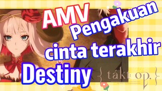 [Takt Op. Destiny] AMV | Pengakuan cinta terakhir Destiny